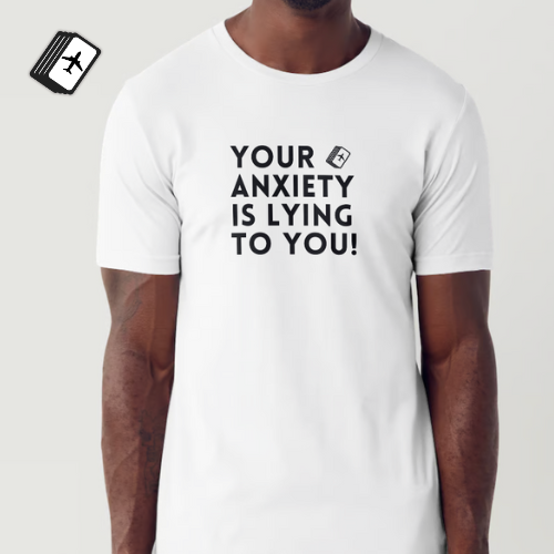 S - Your Anxiety Is Lying To You! Men's White Short Sleeve T-Shirt 100% Cotton